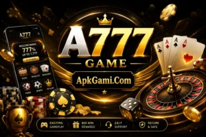 A777 Game- Complete Guide to Download (2026) 1